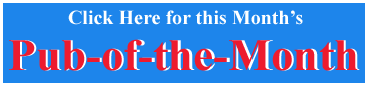 CLICK HERE for The Pub-of-the-Month